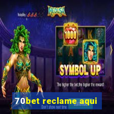 70bet reclame aqui